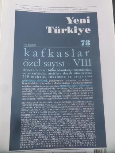 Yeni Türkiye 2015 / 78 - Kafkaslar Özel Sayısı VIII