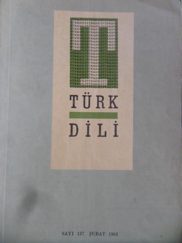 Türk Dili Dergisi 1962 / 137