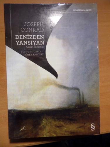 Denizden Yansıyan Anılar İzlenimler Joseph Conrad