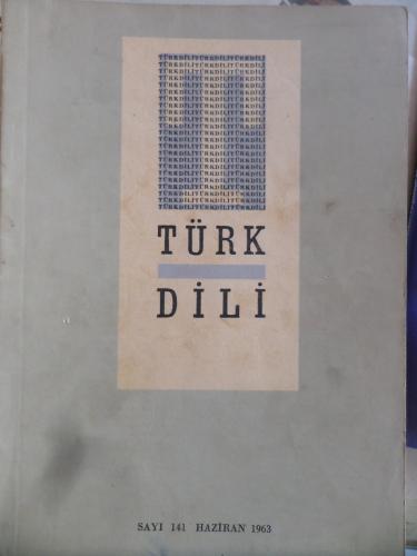 Türk Dili Dergisi 1963 / 141