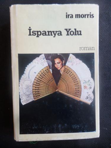 İspanya Yolu İra Morris