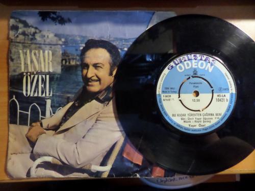 Yaşar Özel / 45'lik Plak