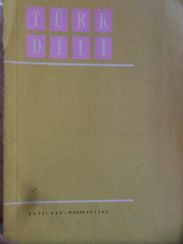 Türk Dili Dergisi 1965 / 165