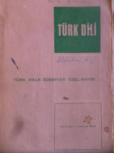 Türk Dili Dergisi 1968 / 207 - Türk Halk Edebiyatı Özel Sayısı