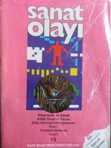 Sanat Olayı Dergisi 1982 / 15 - Sibernetik ve Sanat