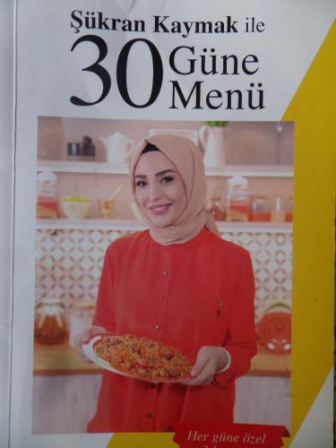 Şükran Kaymak ile 30 güne Menü