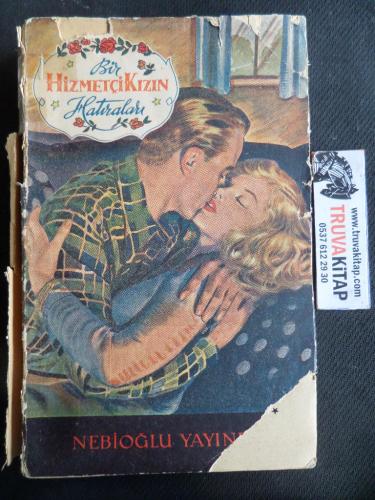 Bir Hizmetçi Kızın Hatıraları