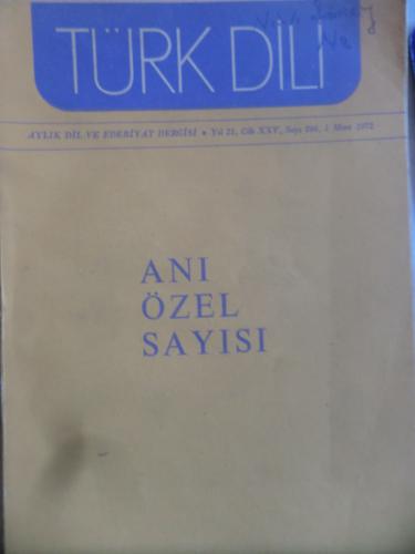 Türk Dili Dergisi 1972 / 246 - Anı Özel Sayısı