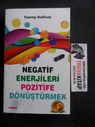 Negatif Enerjileri Pozitife Dönüştürmek ( Cep Boy )