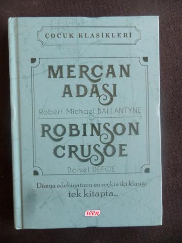 Mercan Adası / Robinson Crusoe - (Dünya Edebiyatının En Seçkin İki Kla