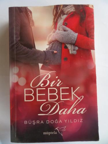 Bir Bebek Daha Büşra Doğa Yıldız