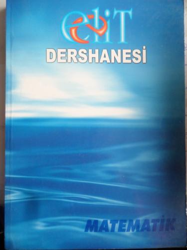 Elit Dershanesi Matematik