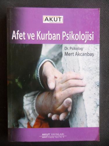 Afet ve Kurban Psikolojisi