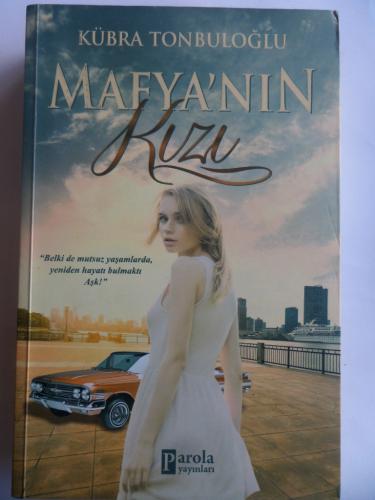 Mafya'nın Kızı Kübra Tonbuloğlu