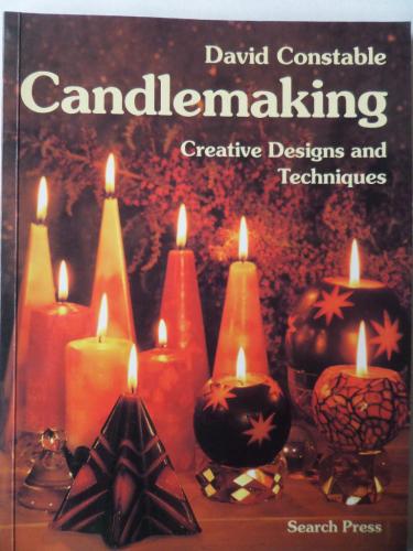 Candlemaking Creative Designs And Techniques David Constable