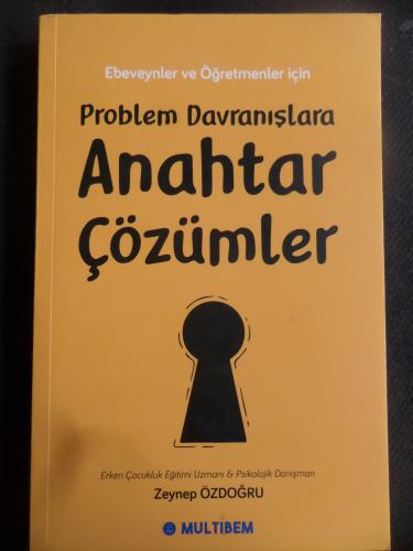 Problem Davranışlara Anahtar Çözümler
