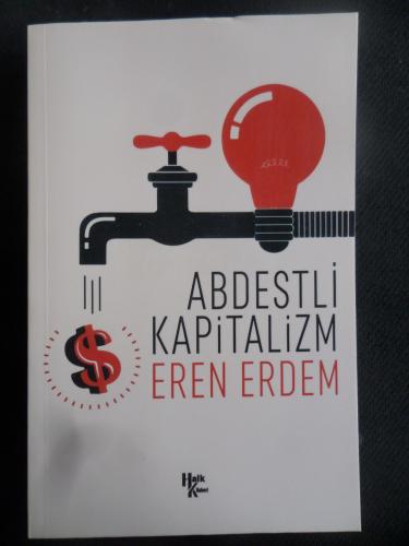 Abdestli Kapitalizm Eren Erdem
