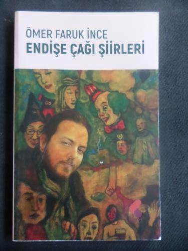 Endişe Çağı Şiirleri