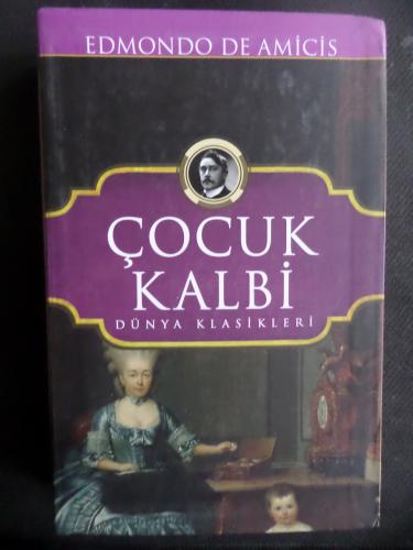 Çocuk Kalbi Edmondo De Amicis