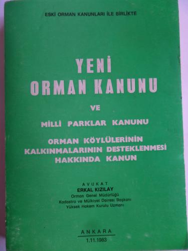 Yeni Orman Kanunu ve Milli Parklar Kanunu