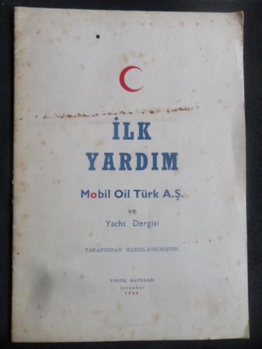 İlk Yardım Mobik Oil Türk A.Ş. ve Yacht Dergisi