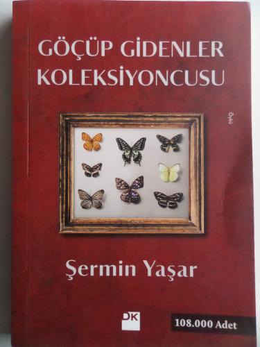 Göçüp Gidenler Koleksiyoncusu Şermin Yaşar