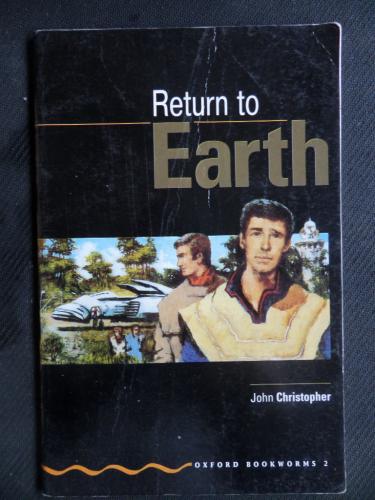 Return To Earth John Christopher