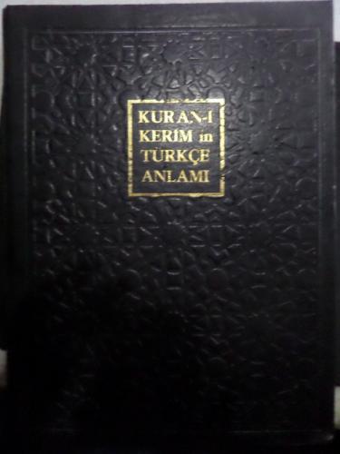 Kur'an-ı Kerim'in Türkçe Anlamı