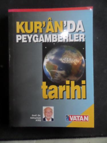 Kur'an'da Peygamberler Tarihi Süleyman Ateş