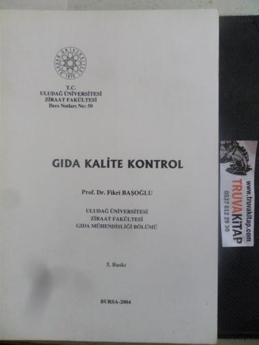 Gıda Kalite Kontrol Prof. Dr. Fikri Başoğlu