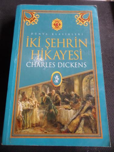 İki Şehrin Hikayesi Charles Dickens