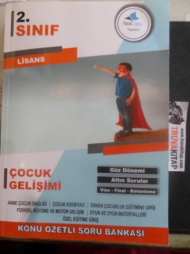 2. Sınıf Çocuk Gelişimi Güz Dönemi Konu Özetli Soru Bankası