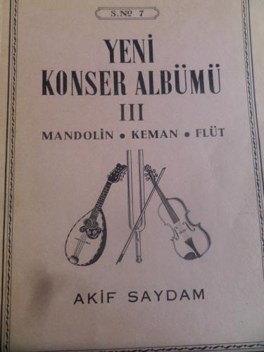 Yeni Konser Albümü - III Mandolin Keman Flüt