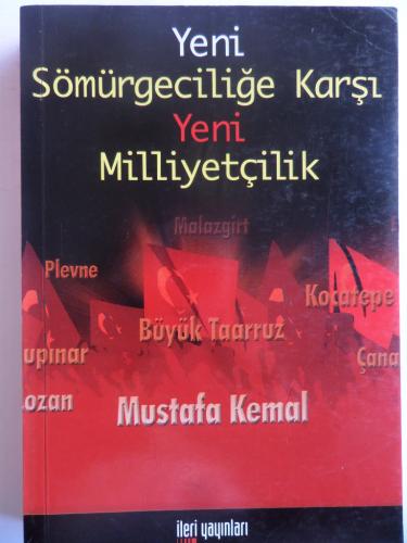 Yeni Sömürgeciliğe Karşı Yeni Milliyetçilik