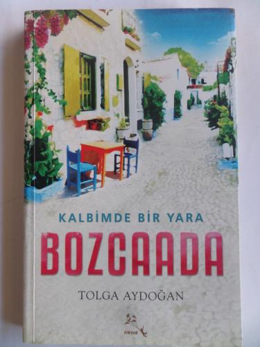 Kalbimde Bir Yara Bozcaada Tolga Aydoğan