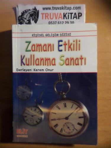 Zamanı Etkili Kullanma Sanatı ( Cep Boy )