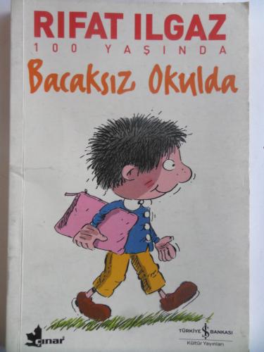 Bacaksız Okulda Rıfat Ilgaz