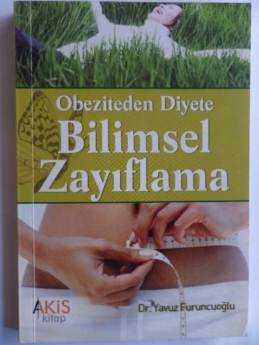 Obeziteden Diyete Bilimsel Zayıflama Yavuz Furuncuoğlu