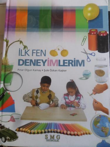 İlk Fen Deneyimlerim