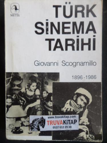 Türk Sinema Tarihi Birinci Cilt 1896-1986