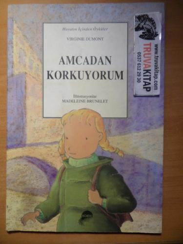 Amcadan Korkuyorum