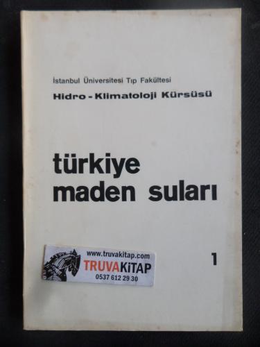 Türkiye Maden Suları 1