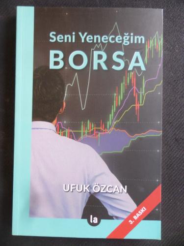 Seni Yeneceğim Borsa