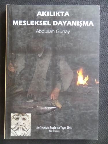 Akılıkta Mesleksel Dayanışma