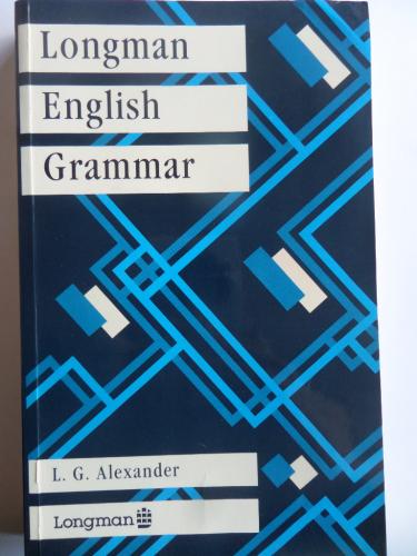 Longman English Grammar L. G. Alexander
