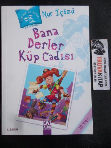 Bana Derler Küp Cadısı Nur İçözü