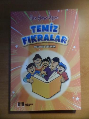 Her Yaşa Uygun Temiz Fıkralar