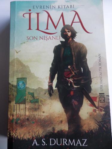 İlma - Son Nişanlı A. S. Durmaz