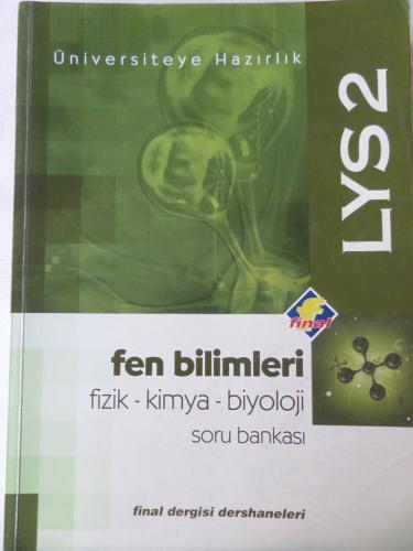LYS 2 Fen Bilimleri Fizik - Kimya - Biyoloji Soru Bankası