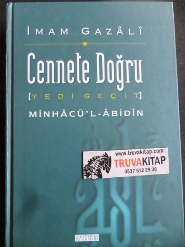Cennete Doğru Yedi geçit (Minhacü'l - Abidin)